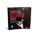 Countering the Mass Shooter Threat